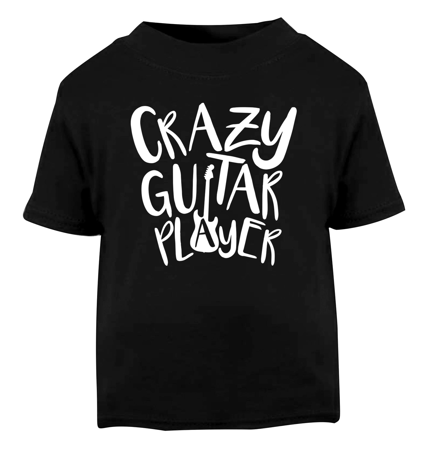 Crazy guitar player Black Baby Toddler Tshirt 2 years