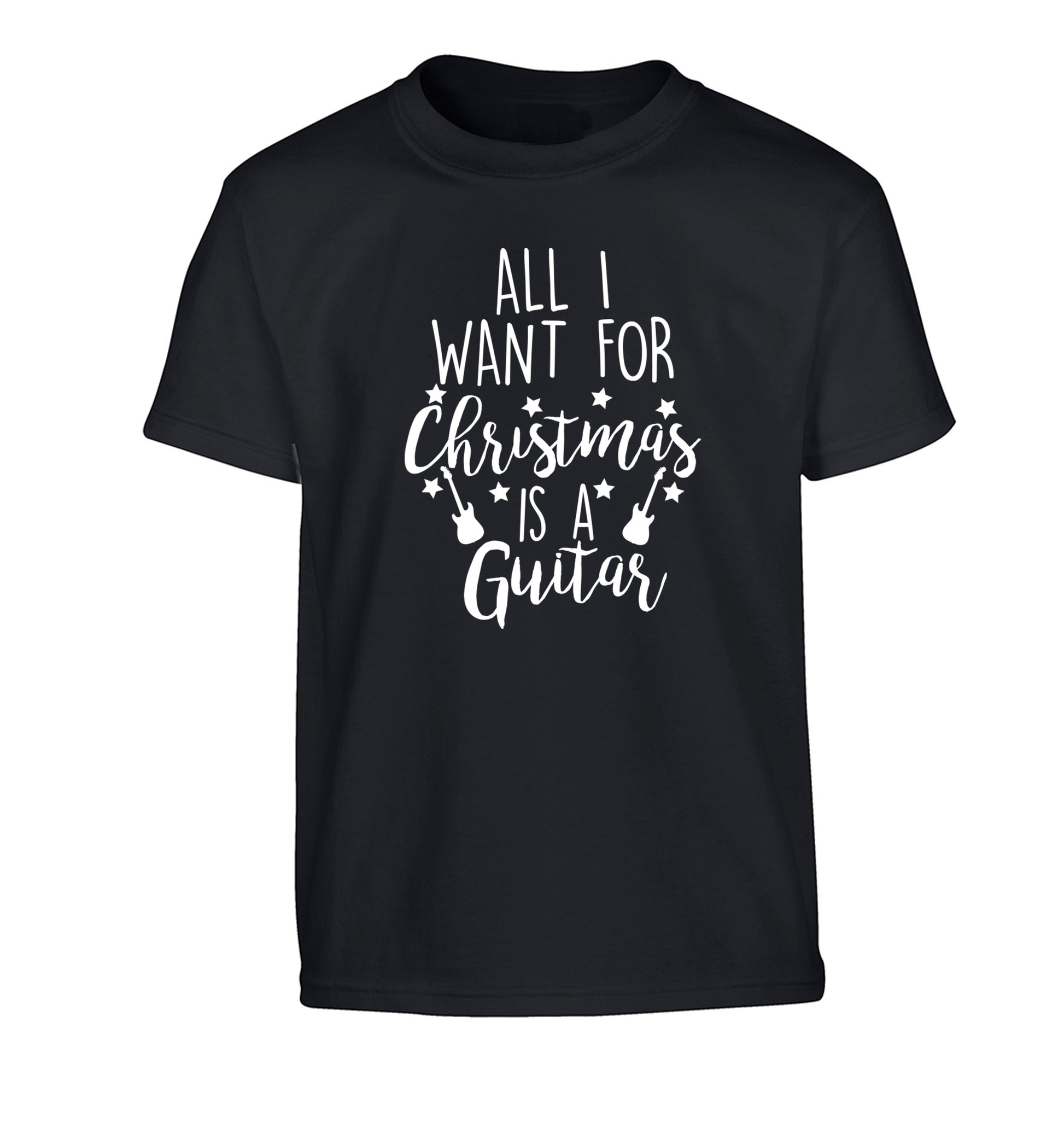 All I want for Christmas is a guitar Children's black Tshirt 12-14 Years