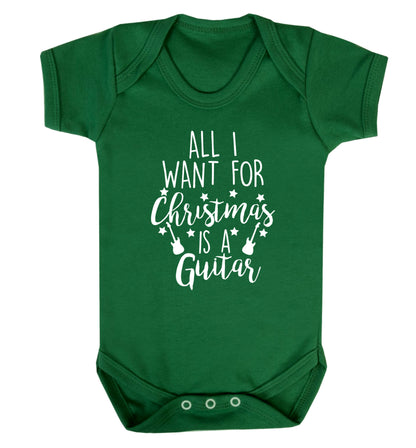 All I want for Christmas is a guitar Baby Vest green 18-24 months