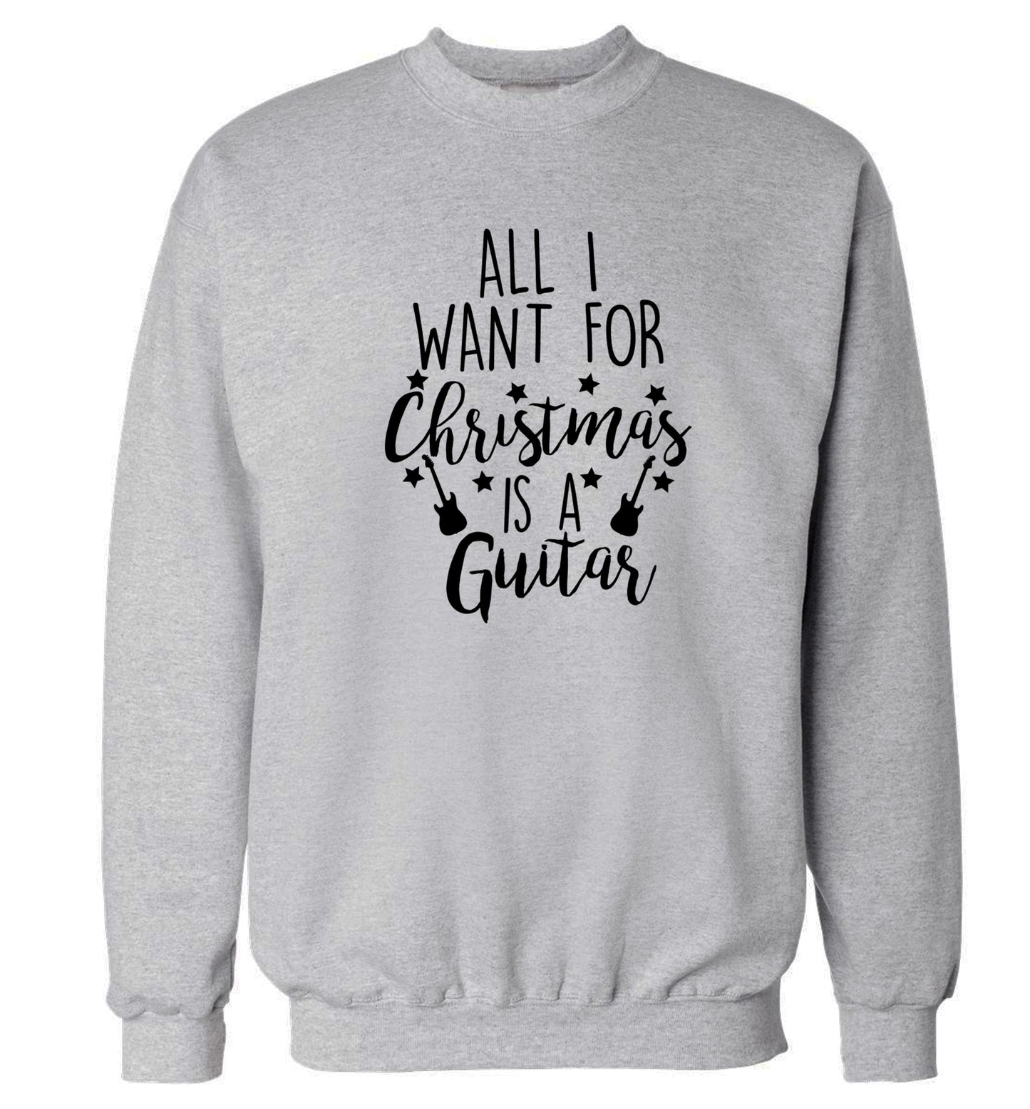 All I want for Christmas is a guitar Adult's unisex grey Sweater 2XL