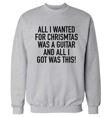 All I wanted for Christmas was a guitar and all I got was this! Adult's unisex grey Sweater 2XL