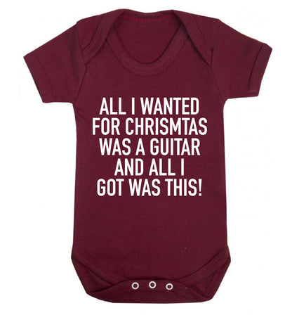 All I wanted for Christmas was a guitar and all I got was this! Baby Vest maroon 18-24 months