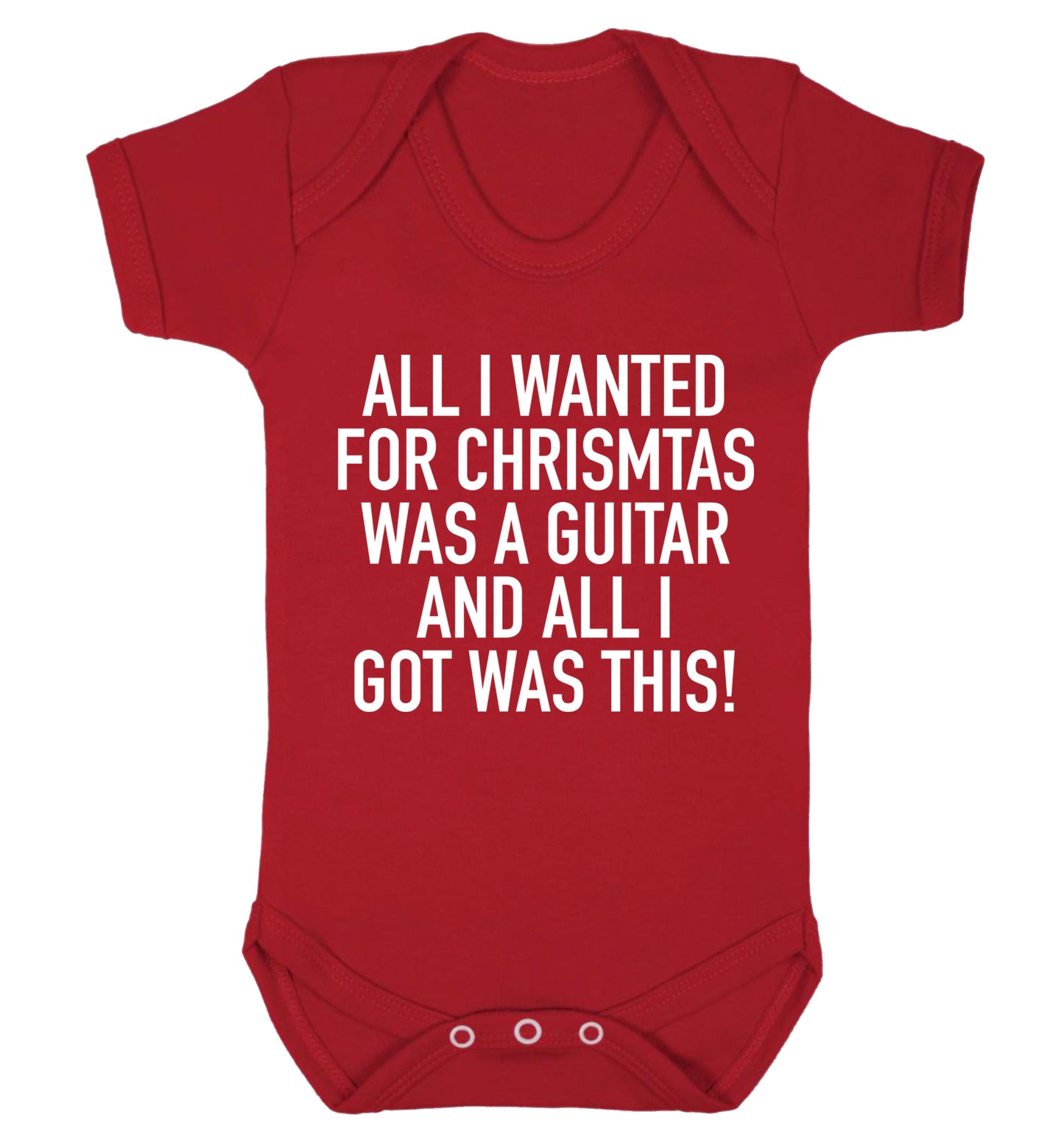 All I wanted for Christmas was a guitar and all I got was this! Baby Vest red 18-24 months