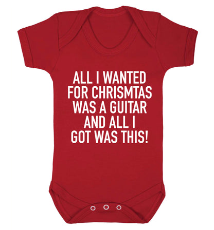 All I wanted for Christmas was a guitar and all I got was this! Baby Vest red 18-24 months