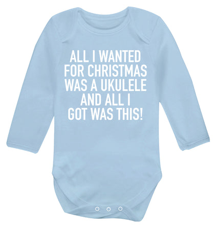 All I wanted for Christmas was a ukulele and all I got was this! Baby Vest long sleeved pale blue 6-12 months