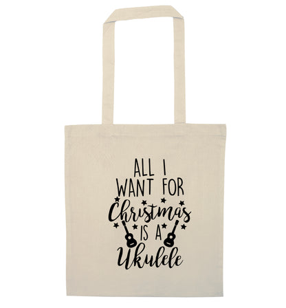 All I want for christmas is a ukulele natural tote bag