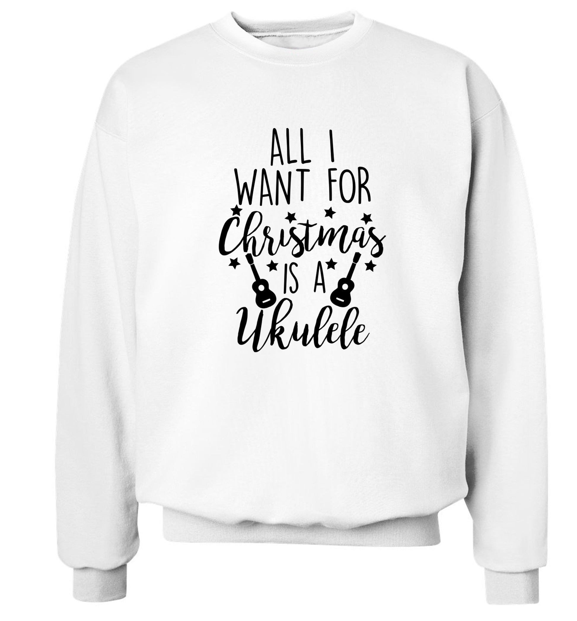 All I want for christmas is a ukulele Adult's unisex white Sweater 2XL