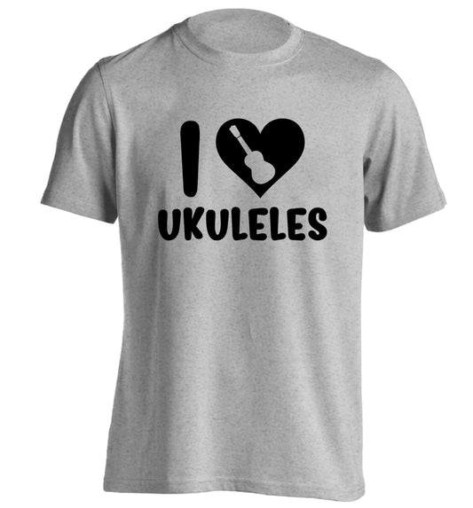 I love ukuleles adults unisex grey Tshirt 2XL