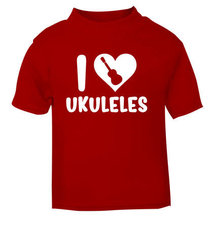 I love ukuleles red Baby Toddler Tshirt 2 Years