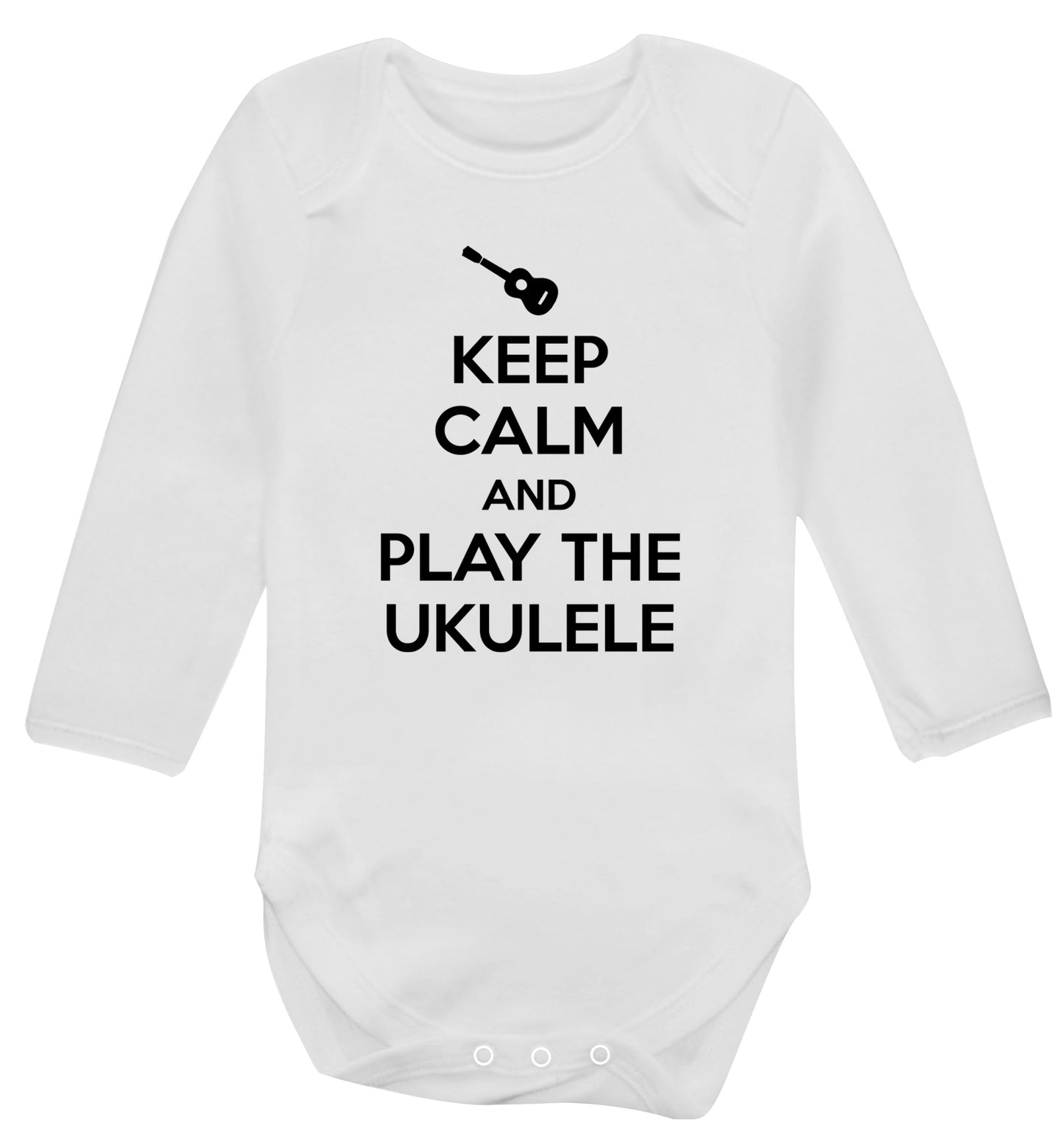 Keep calm and play the ukulele Baby Vest long sleeved white 6-12 months
