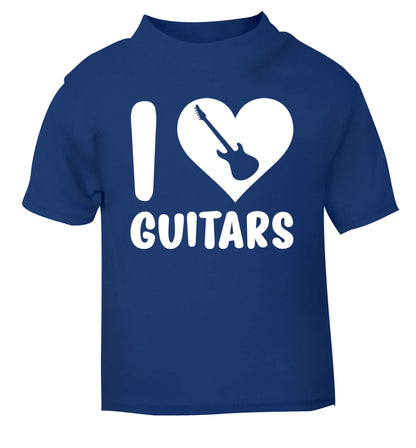 I love guitars blue Baby Toddler Tshirt 2 Years