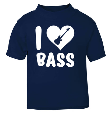I love bass navy Baby Toddler Tshirt 2 Years