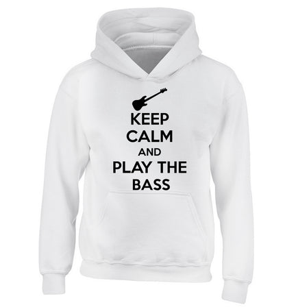 Keep calm and play the bass children's white hoodie 12-14 Years