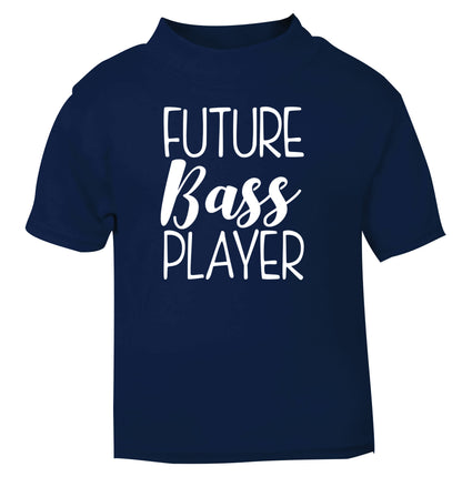 Future bass player navy Baby Toddler Tshirt 2 Years