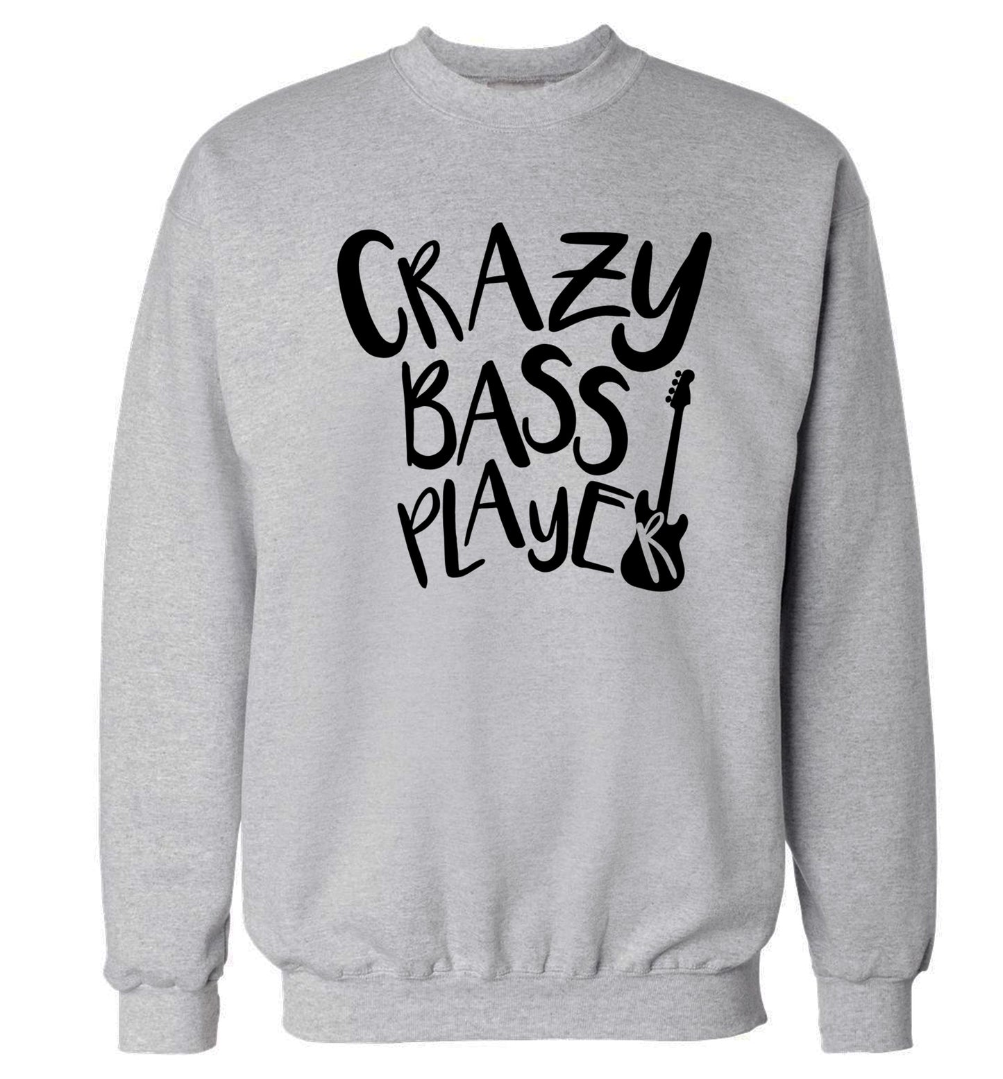 Crazy bass player Adult's unisex grey Sweater 2XL