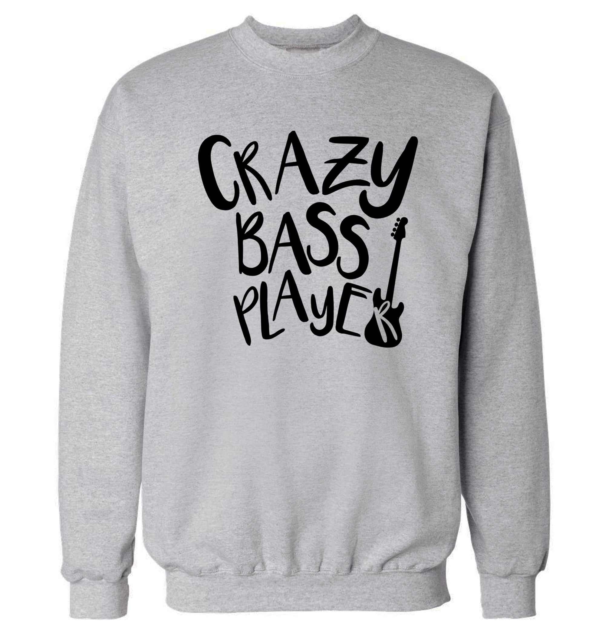 Crazy bass player Adult's unisex grey Sweater 2XL