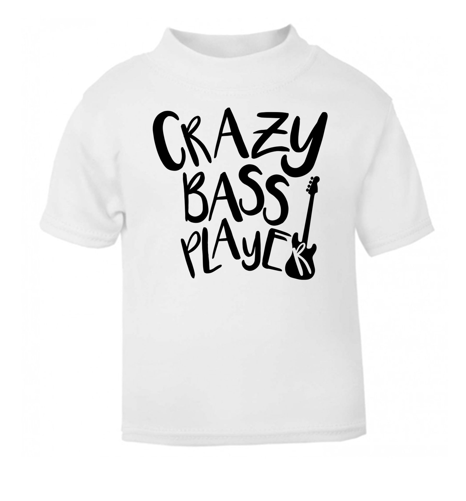 Crazy bass player white Baby Toddler Tshirt 2 Years
