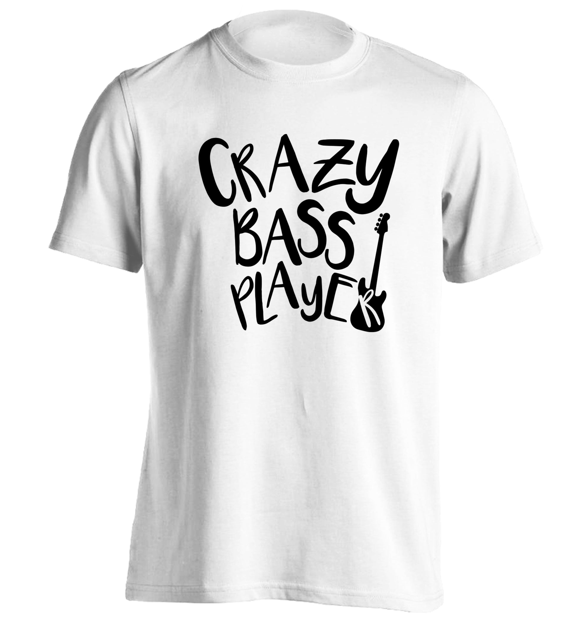 Crazy bass player adults unisex white Tshirt 2XL