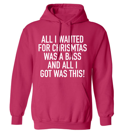 All I wanted for Christmas was a bass and all I got was this adults unisex pink hoodie 2XL