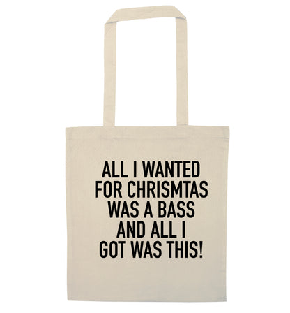 All I wanted for Christmas was a bass and all I got was this natural tote bag