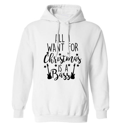 All I want for Christmas is a bass adults unisex white hoodie 2XL