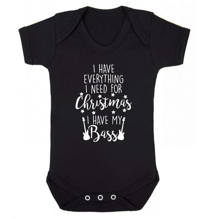 I have everything I need for Christmas I have my bass Baby Vest black 18-24 months