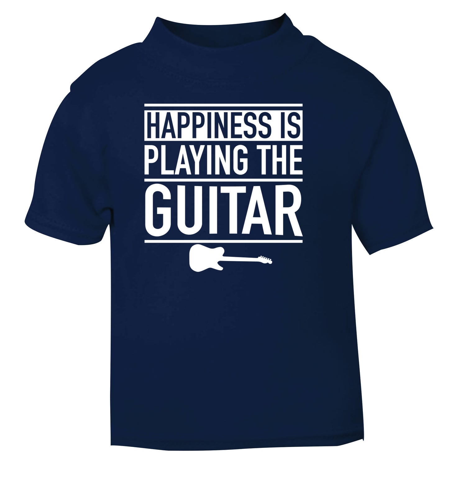 Happines is playing the guitar navy Baby Toddler Tshirt 2 Years