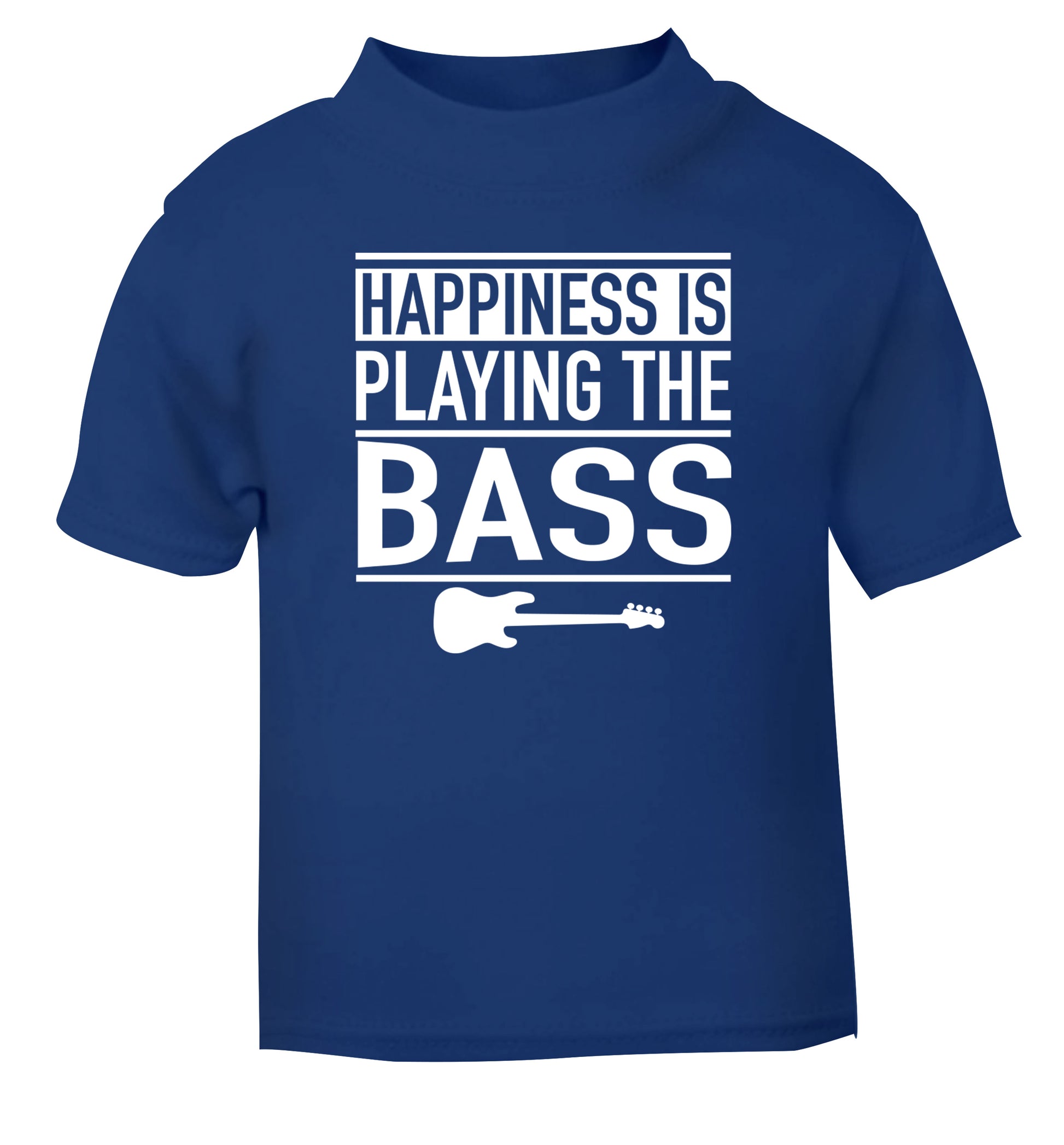 Happines is playing the bass blue Baby Toddler Tshirt 2 Years