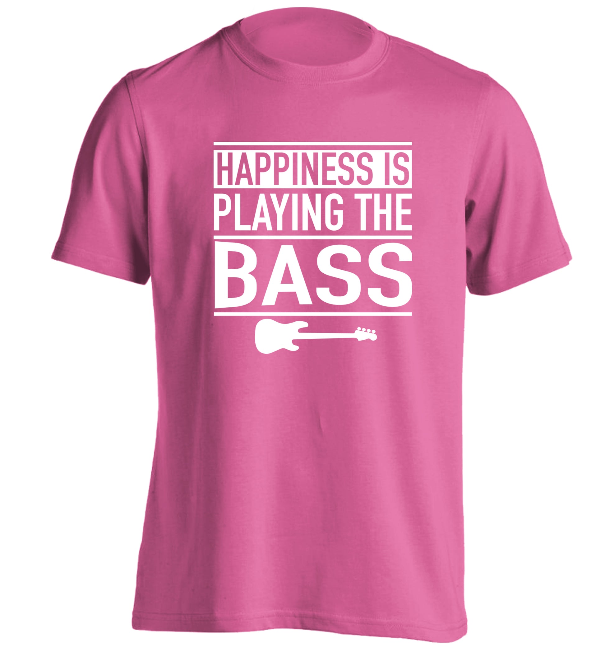 Happines is playing the bass adults unisex pink Tshirt 2XL