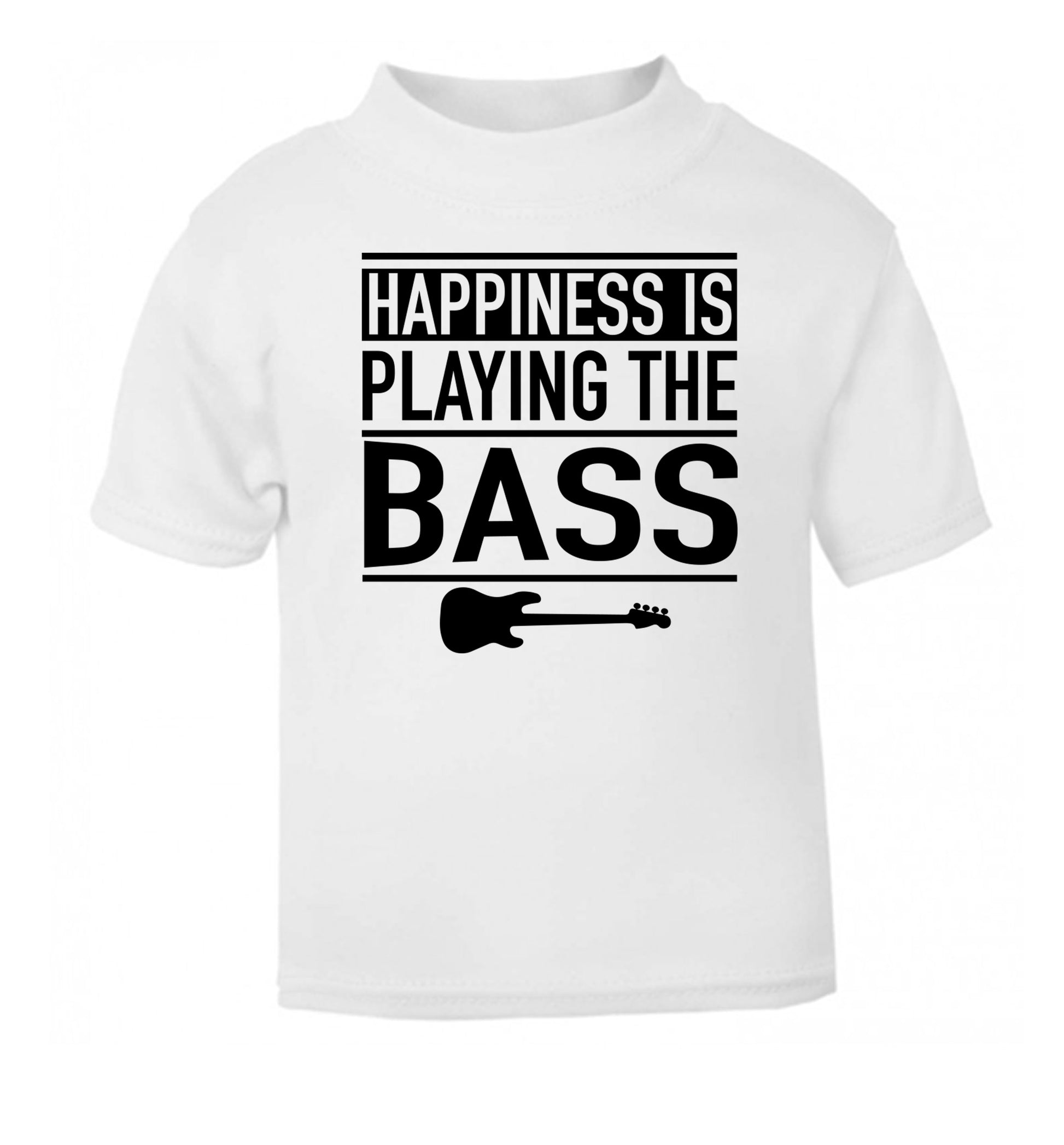 Happines is playing the bass white Baby Toddler Tshirt 2 Years