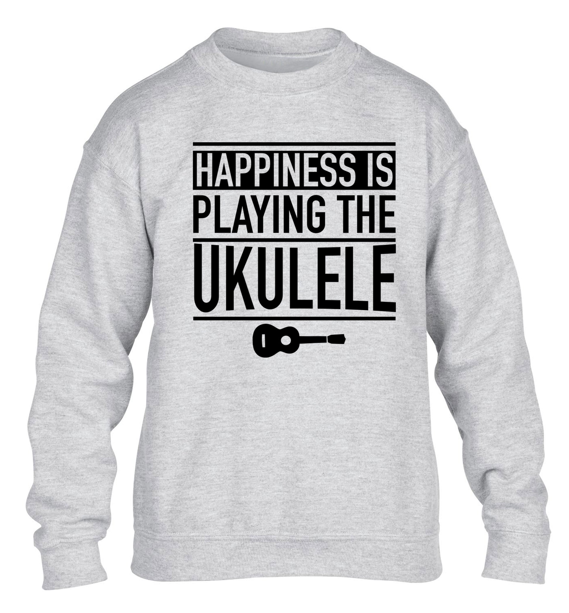 Happines is playing the ukulele children's grey sweater 12-14 Years