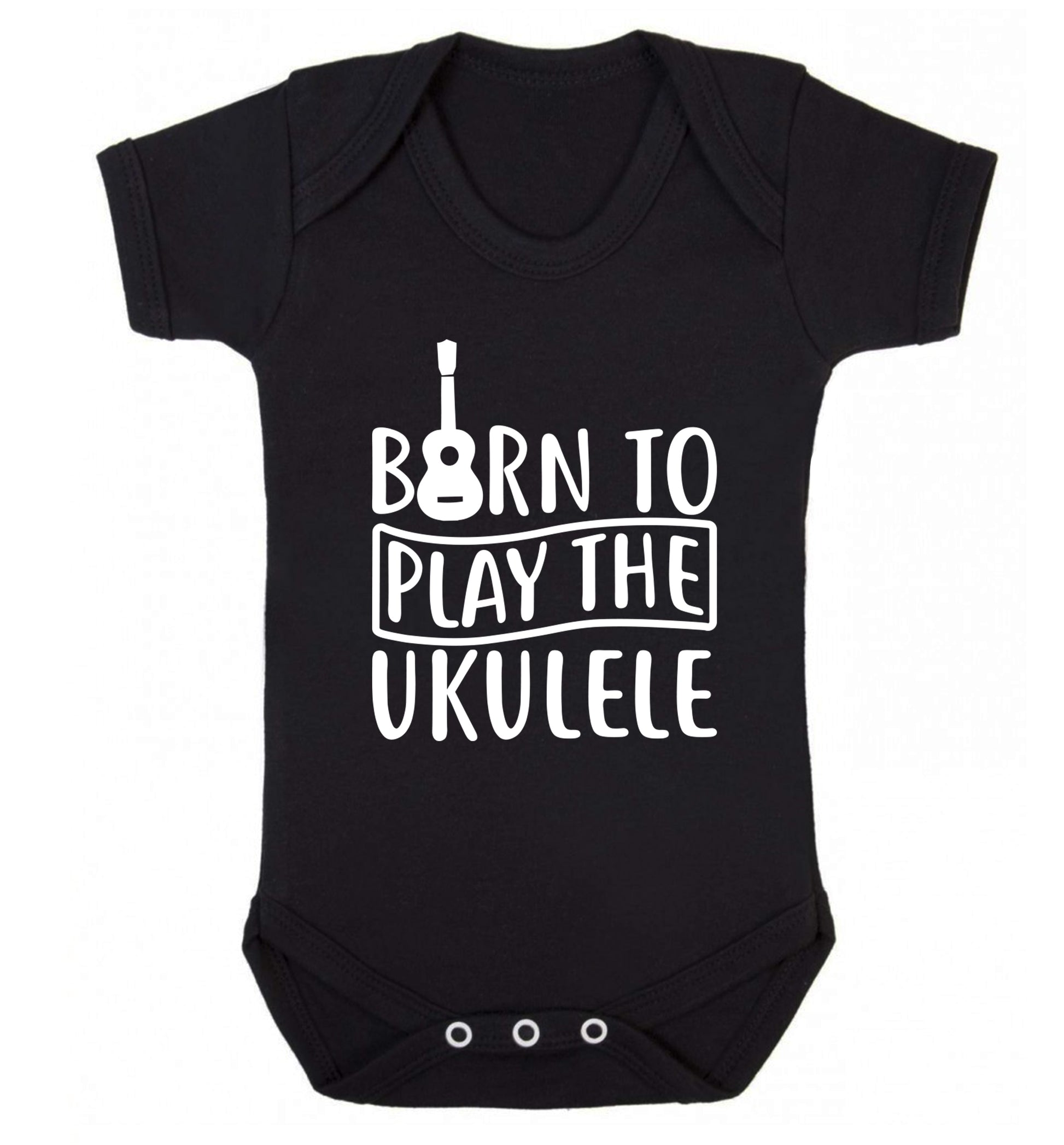 Born to play the ukulele Baby Vest black 18-24 months