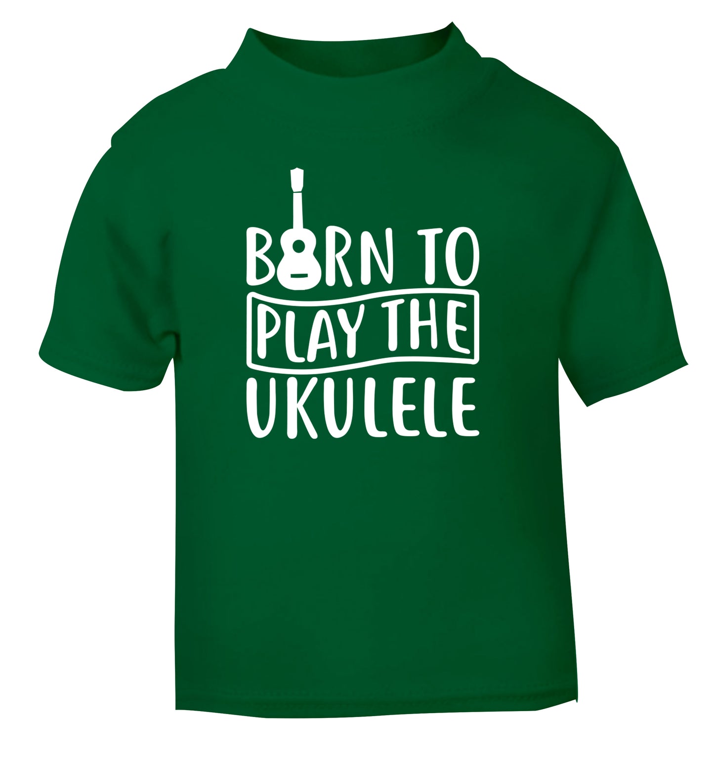 Born to play the ukulele green Baby Toddler Tshirt 2 Years