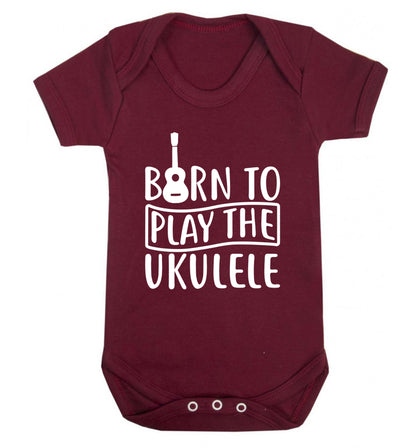 Born to play the ukulele Baby Vest maroon 18-24 months
