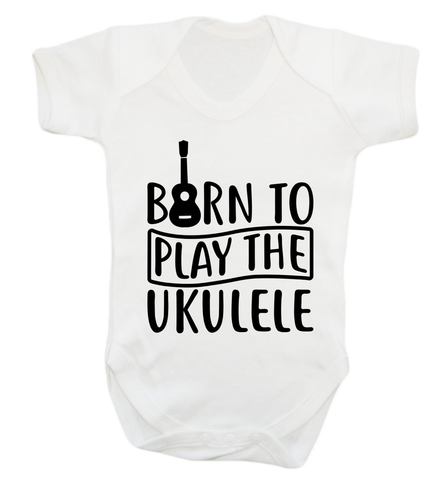 Born to play the ukulele Baby Vest white 18-24 months