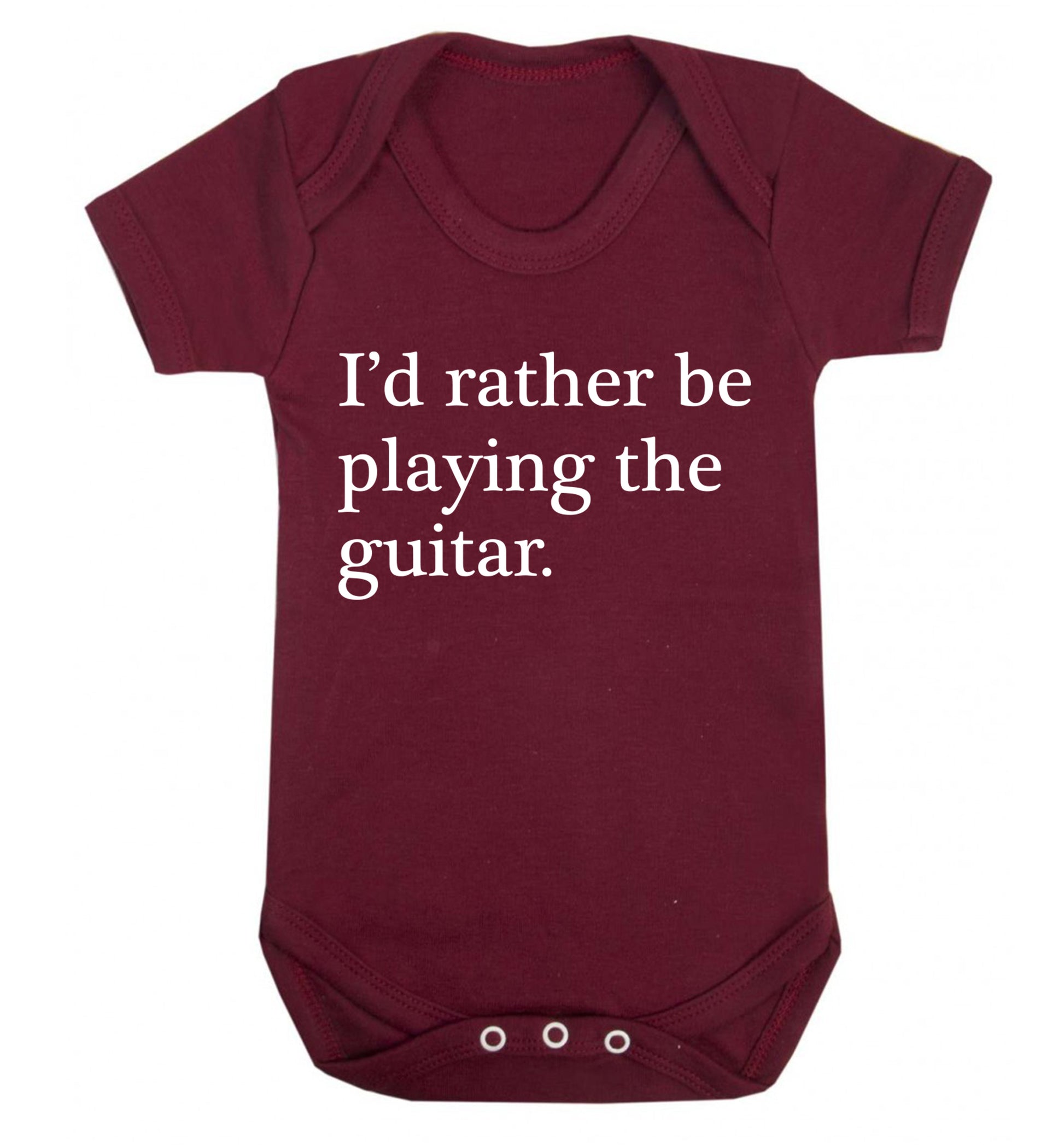 I'd rather be playing the guitar Baby Vest maroon 18-24 months