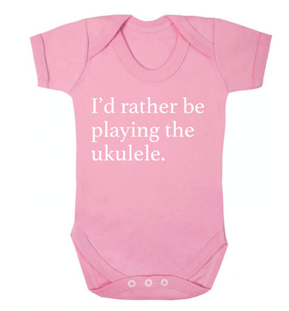 I'd rather by playing the ukulele Baby Vest pale pink 18-24 months