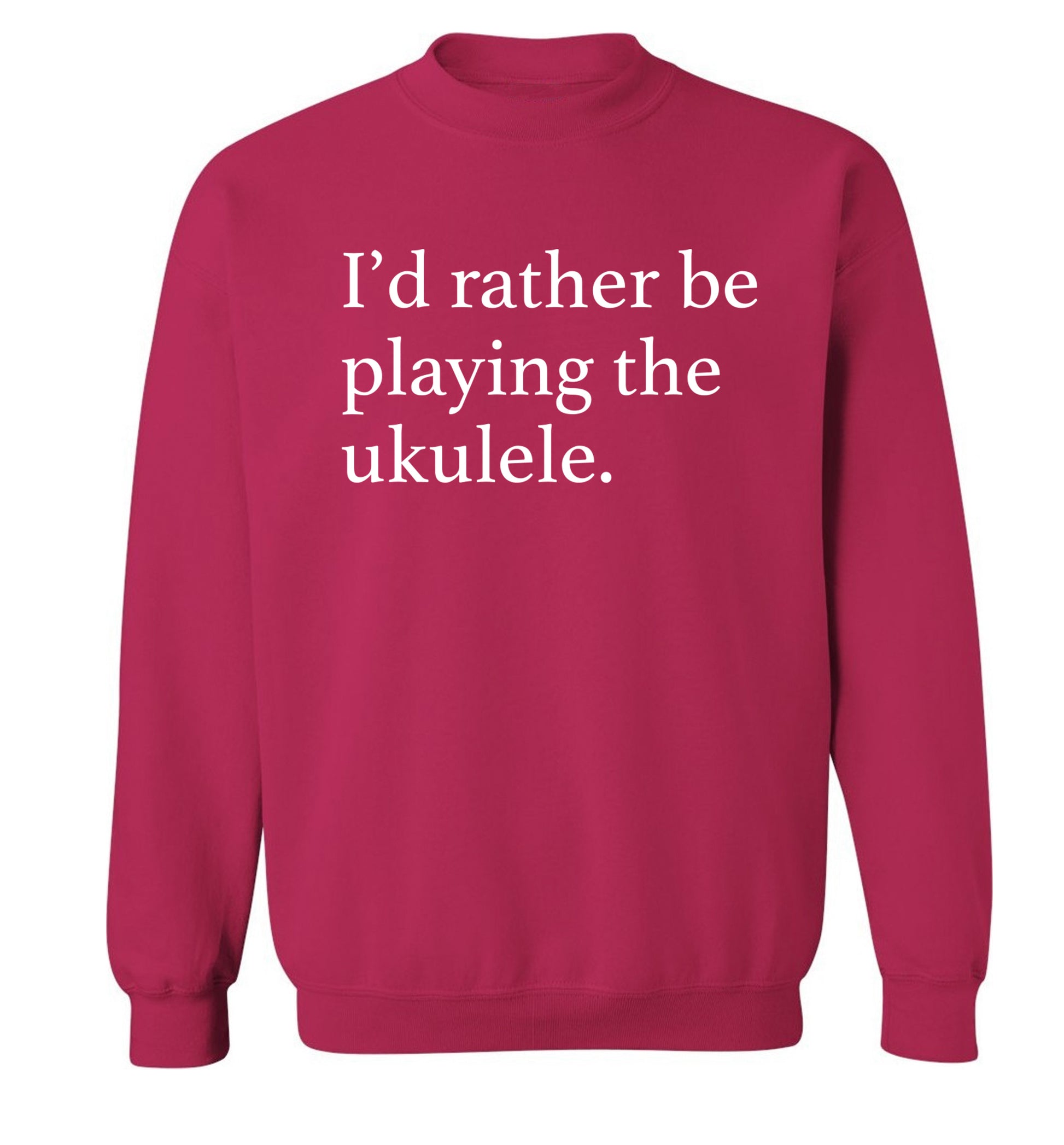 I'd rather by playing the ukulele Adult's unisex pink Sweater 2XL