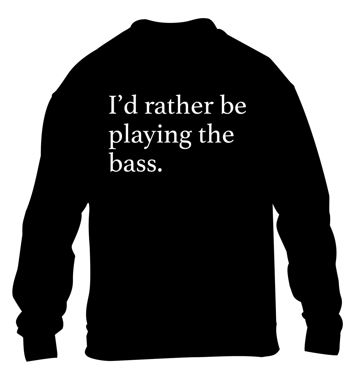 I'd rather by playing the bass children's black sweater 12-14 Years