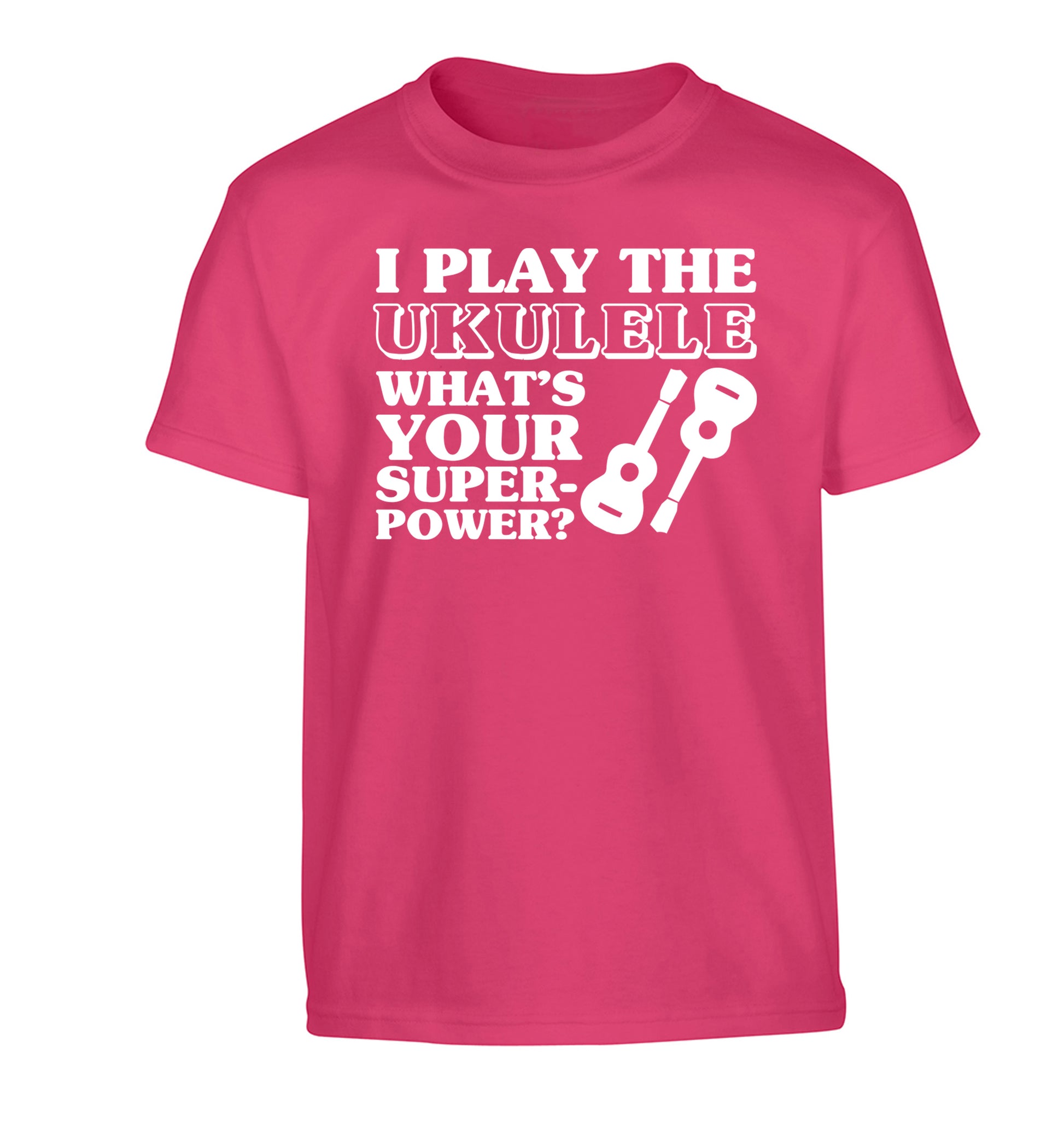 I play the ukulele what's your superpower? Children's pink Tshirt 12-14 Years