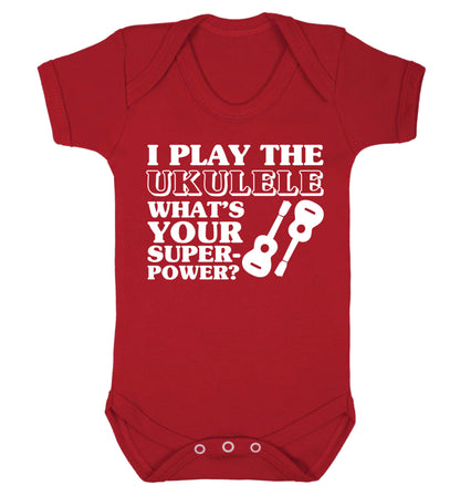 I play the ukulele what's your superpower? Baby Vest red 18-24 months