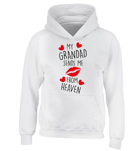 My grandad sends me kisses from heaven children's white hoodie 12-14 Years