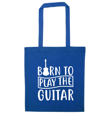 Born to play the guitar blue tote bag