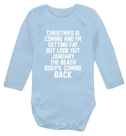 Christmas is coming and I'm getting fat but look out January the beach body's coming back! Baby Vest long sleeved pale blue 6-12 months