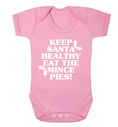 Keep santa healthy eat the mince pies Baby Vest pale pink 18-24 months