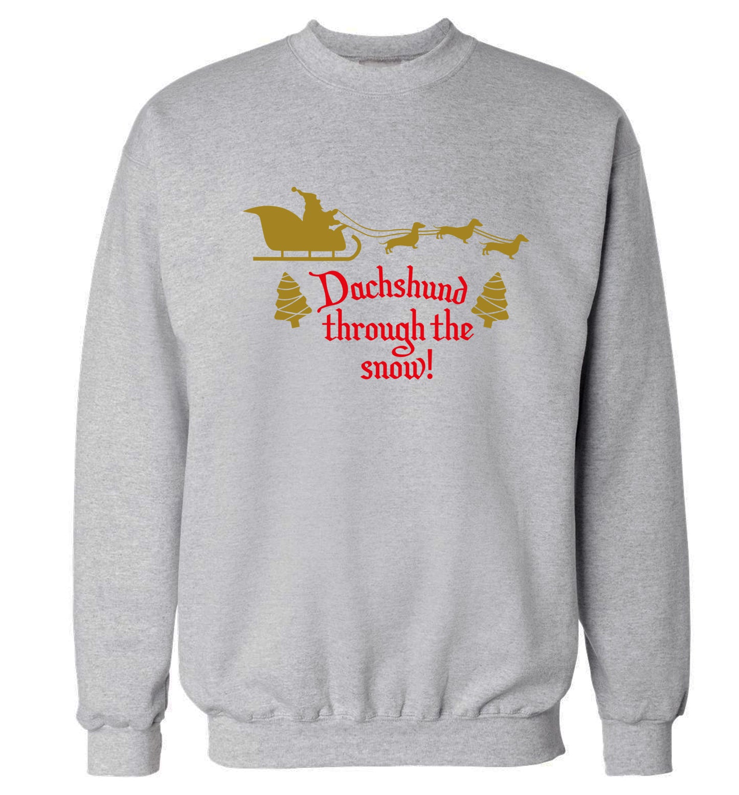 Dachshund through the snow Adult's unisex grey Sweater 2XL
