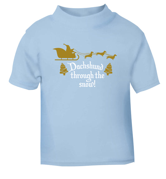 Dachshund through the snow light blue Baby Toddler Tshirt 2 Years