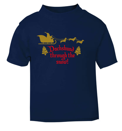Dachshund through the snow navy Baby Toddler Tshirt 2 Years