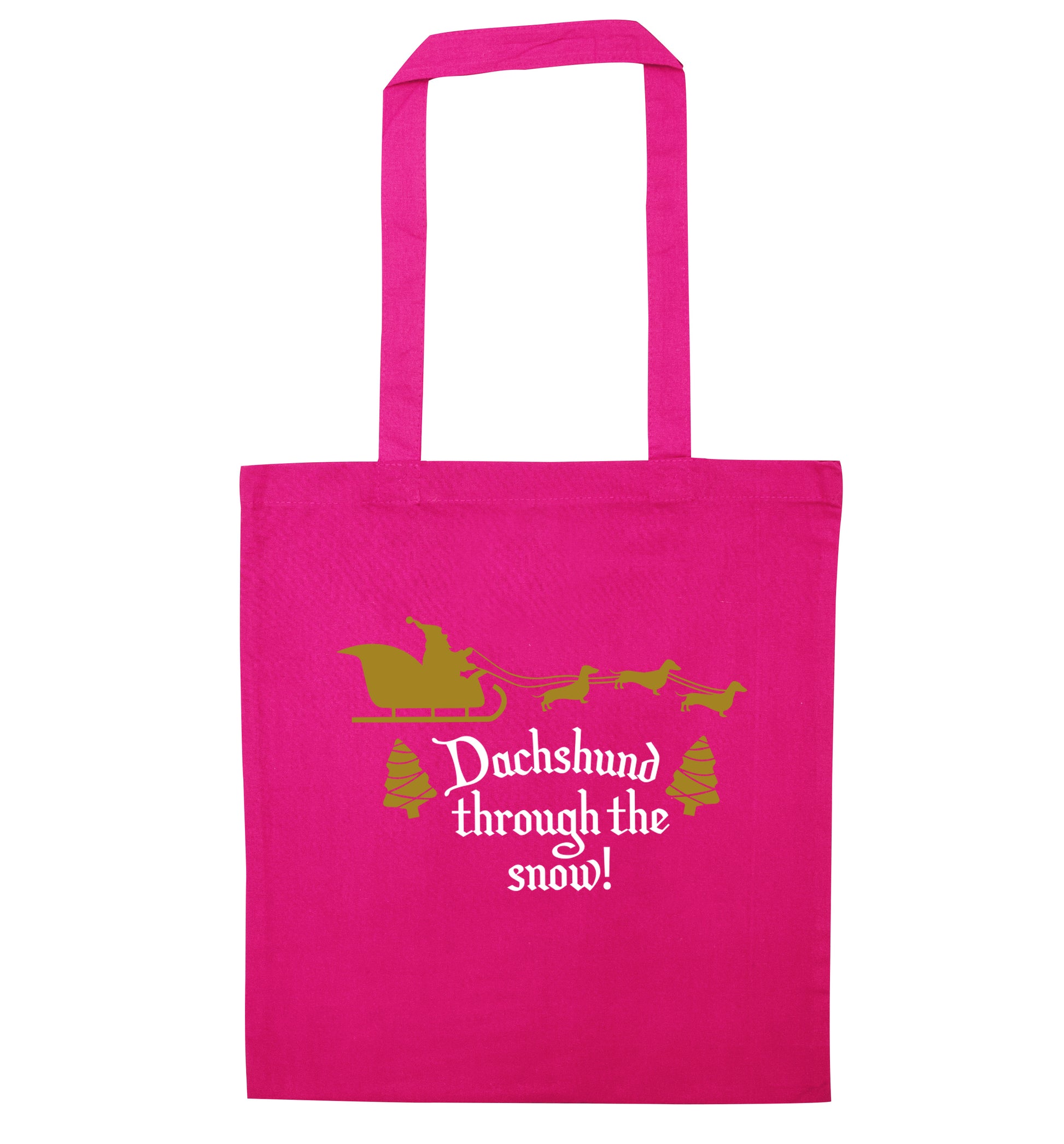 Dachshund through the snow pink tote bag