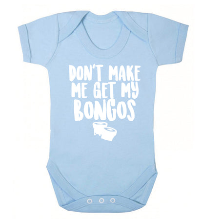 Don't make me get my bongos Baby Vest pale blue 18-24 months